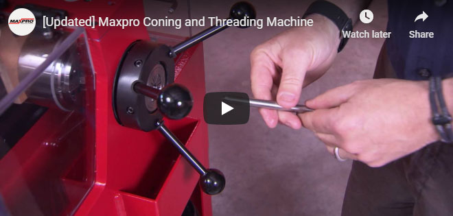 Maxpro Coning and Threading Machine